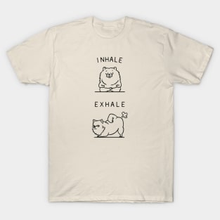 Inhale Exhale Pomeranian T-Shirt